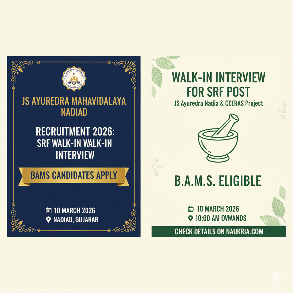 JS Ayurveda Mahavidyalaya Nadiad Recruitment 2026: SRF (BAMS) Walk-in Interview